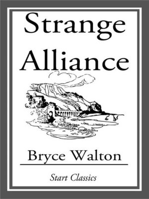 cover image of Strange Alliance